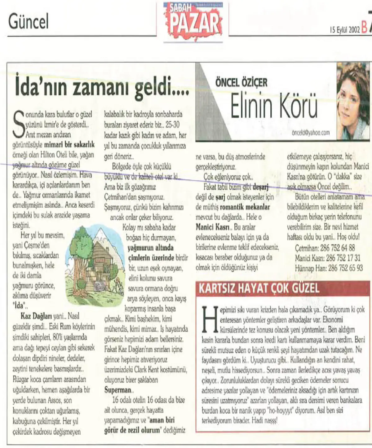 Sabah 2002 — Manici Kasrı haberi